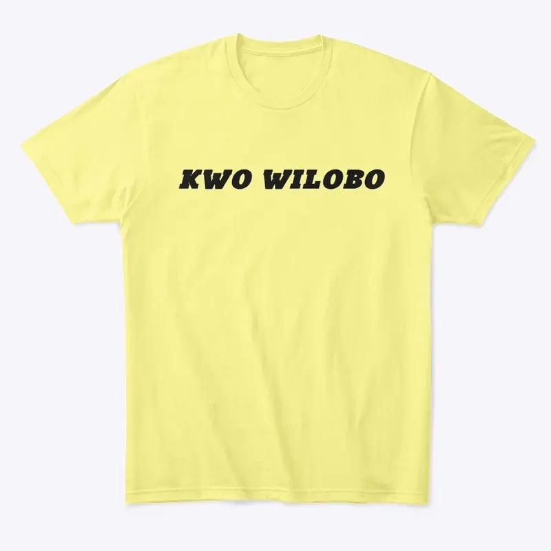 Kwo wilobo shirts